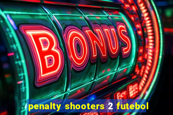 penalty shooters 2 futebol